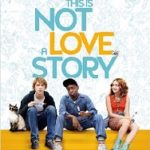 Cinéma : This is not a love story