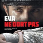 Cinéma : Eva ne dort pas