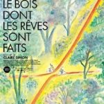 Cinéma : les bois dont les rêves sont faits