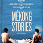 Cinéma : mekong stories