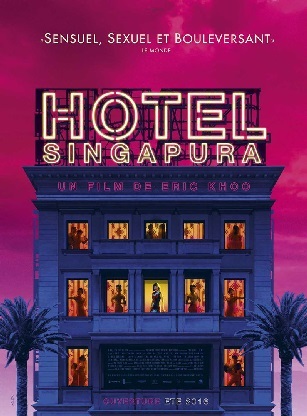 Cinéma : Hotel Singapura