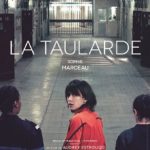 Cinéma : La taularde