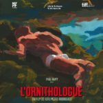 Cinéma : l'ornithologue