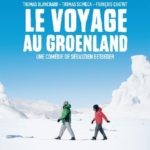 Cinéma : le voyage au Groenland