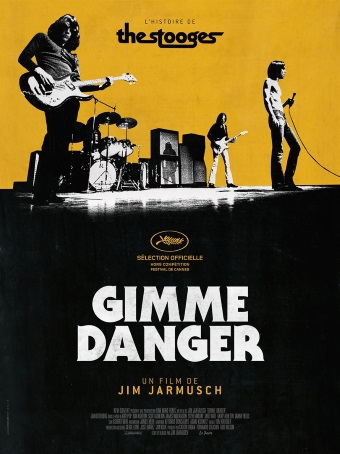 Cinéma : Gimme danger
