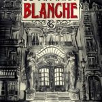 Théâtre : le cabaret blanche