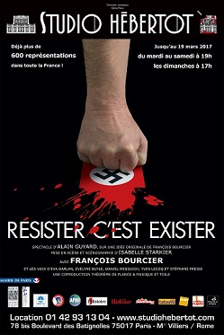 Théâtre : Resister, c'est exister
