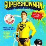 Théâtre : supershowman