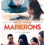 Cinéma : Nous nous marierons