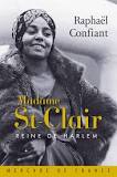 Littérature : Madame Saint Clair, reine de Harlem