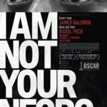 Cinéma : I am not your negro