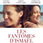 Cinéma : Les fantômes d'Ismael
