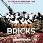 Cinéma : Bricks