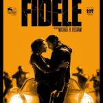 Cinéma : Le fidèle