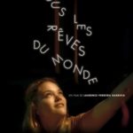 Cinéma : Tous les rêves du monde