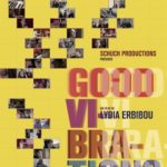 Cinéma : Good vibrations