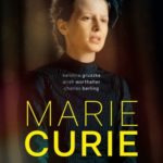 Cinéma : Marie Curie