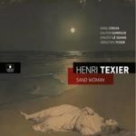 Jazz : « Sand Woman », Henri Texier