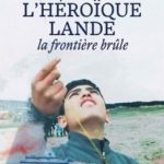 Cinéma : l'héroïque lande