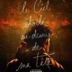 Cinéma : Le ciel étoilé au dessus de ma tête