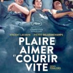 Cinéma : Plaire, aimer et courir vite