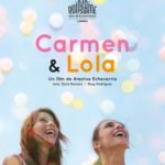 Cinéma : Carmen et Lola