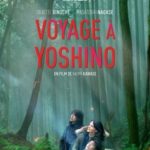 Cinéma : Voyage à Yoshino