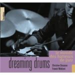 Jazz : dreaming drums