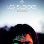 Cinéma : Los silencios