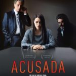 Cinéma : Acusada
