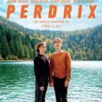 Cinéma : Perdrix