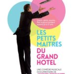 Cinéma : Les petits maîtres du Grand hôtel