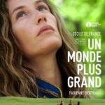 Cinéma : Un monde plus grand