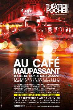 Théâtre : Au café Maupassant