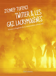 Essai : Twitter et les gaz lacrymogènes