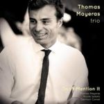 Jazz : Thomas Mayeras trio