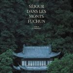 Cinéma : Séjour dans les monts Fuchun