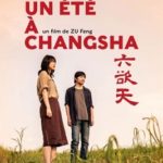 Cinéma : Un été à Changsha