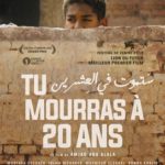 Cinéma : Tu mourras à vingt ans